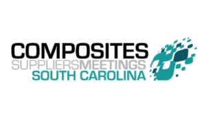 COMPOSITES SUPPLIERS MEETINGS SOUTH CAROLINA @ TD Convention Center Greenville, SC.