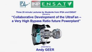 Next RAeS Toulouse Branch Lecture on Tue 11 Feb 2020 - Rolls-Royce Student Mini-Lecture Competition then "Collaborative Development of the UltraFan @ Airbus Campus 1