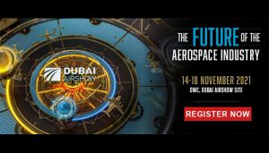 Key industry and government leaders to take center stage next week @ Dubai Airshow 2021