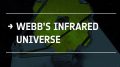 Webb's infrared universe