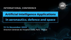 "Artificial Intelligence: Applications in aeronautics, defence and space" International Conference @ Direction Générale de l'Aviation Civile