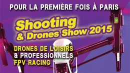 le-shooting-and-drone-show-2015-porte-de-la-Villette-a-Paris-le-28-et-29-novembre-2015-aeromorning.com