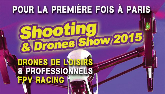 le-shooting-and-drone-show-2015-porte-de-la-Villette-a-Paris-le-28-et-29-novembre-2015-aeromorning.com