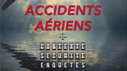 accidents-aeriens-contexte-securite-enquetes-belloti-news-aero