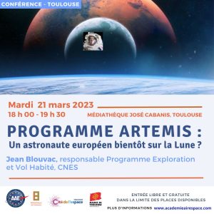 Programme ARTEMIS : Un astronaute européen bientôt sur la Lune ? @ MÉDIATHÈQUE JOSÉ CABANIS (GRAND AUDITORIUM)
