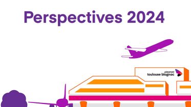 Perspectives 2024 Aéroport Toulouse-Blagnac