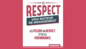 Le respect, vrai moteur de management